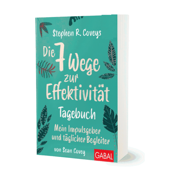Stephen R. Covey - Die 7 Wege zur Effektivität Tagebuch