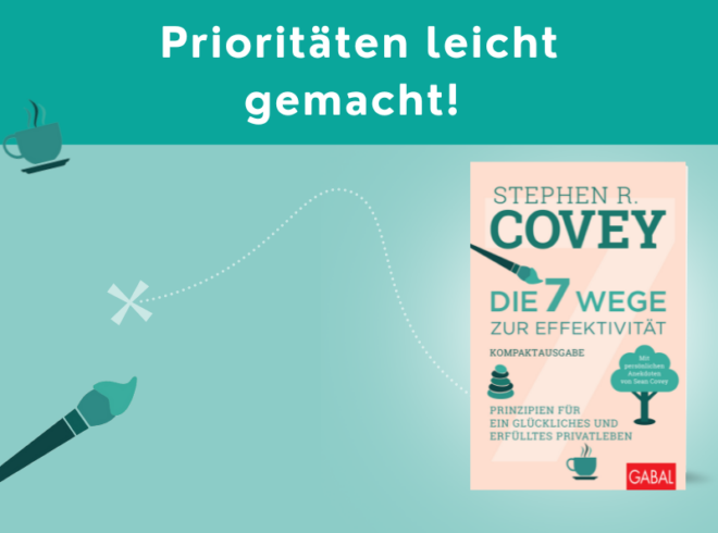 Das Wichtigste zuerst tun